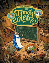 Tymek i Mistrz Uczeń czarnoksiężnikaRafał Skarżycki Tymek i Mistrz Uczeń czarnoksiężnikaRafał Skarżycki