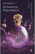 Perfumeria wspomnień Perfumeria wspomnień