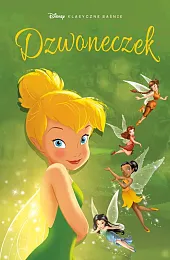 Klasyczne baśnie Disneya. DzwoneczekAntonello Dalena