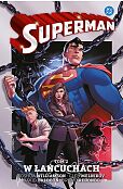 Superman. W łańcuchach. Tom 2 Superman. W łańcuchach. Tom 2