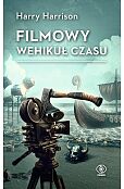 Filmowy wehikuł czasu Filmowy wehikuł czasu