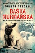 Baśka Murmańska Baśka Murmańska