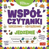 Rodzina Treflików Współczytanki tekstowo-obrazkowe Jedzenie Rodzina Treflików Współczytanki tekstowo-obrazkowe Jedzenie