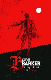 Księgi krwi 1-3Clive Barker