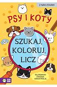 Szukaj, koloruj i licz. Psy i koty Szukaj, koloruj i licz. Psy i koty