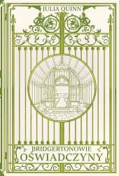 Oświadczyny BridgertonowieJulia Quinn