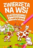 Zwierzęta na wsi Kolorowanki z naklejkami