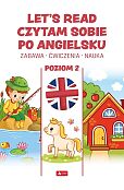 Let's read Czytam sobie po angielsku Poziom 2 Let's read Czytam sobie po angielsku Poziom 2
