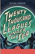 Twenty Thousand Leagues Under the Sea Twenty Thousand Leagues Under the Sea