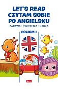 Let's read Czytam sobie po angielsku Poziom 1 Let's read Czytam sobie po angielsku Poziom 1