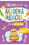 Akademia malucha 3 latek uczy się liczyć Akademia malucha 3 latek uczy się liczyć