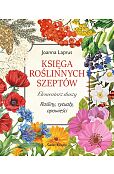 Księga roślinnych szeptów Księga roślinnych szeptów