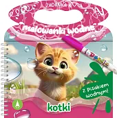 Zadanka &amp; malowanki wodne Kotki