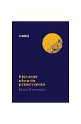 Kierunek otwarte przestrzenie Kierunek otwarte przestrzenie