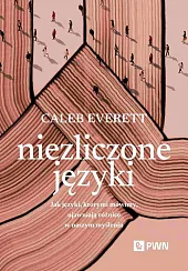 Niezliczone językiCaleb Everett