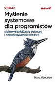 Myślenie systemowe dla programistów Myślenie systemowe dla programistów