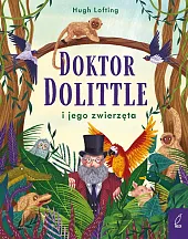 Doktor Dolittle i jego zwierzętaHugh Lofting Doktor Dolittle i jego zwierzętaHugh Lofting