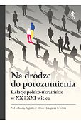 Na drodze do porozumienia. Na drodze do porozumienia.