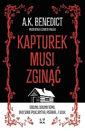Kapturek musi zginąć