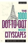 The 1000 Dot-to-Dot Book Cityscapes The 1000 Dot-to-Dot Book Cityscapes