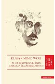 Klasyk mimo woli. Klasyk mimo woli.