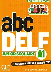 ABC DELF junior scolaire A1 +,Lucile Chapiro ABC DELF junior scolaire A1 +,Lucile Chapiro