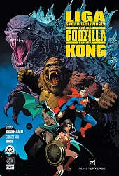 Liga Sprawiedliwości kontra Godzilla kontra KongChristian Duce