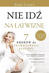 Nie idź na łatwiznę.