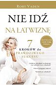 Nie idź na łatwiznę. Nie idź na łatwiznę.