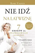 Nie idź na łatwiznę. Nie idź na łatwiznę.