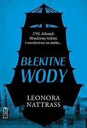 Czarna Kropla. Tom 2. Błękitne wody