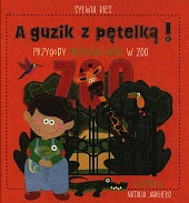 A guzik z pętelką Przygody Przemcia,Sylwia Bies