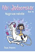 Fibi i Jednorożec. Magiczne melodie. Tom 14 Fibi i Jednorożec. Magiczne melodie. Tom 14