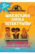 Wakacyjna szkoła detektywów Wakacyjna szkoła detektywów