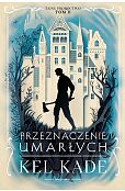 Przeznaczenie umarłych Przeznaczenie umarłych