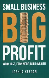 Small Business, Big Profit Profit