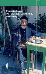 Pasterzy jest coraz mniejThomas Orchowski