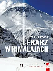 Lekarz w HimalajachLech Korniszewski