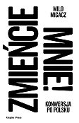 Zmieńcie mnie! Zmieńcie mnie!
