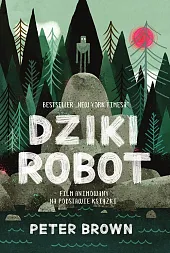 Dziki robotPeter Brown Dziki robotPeter Brown