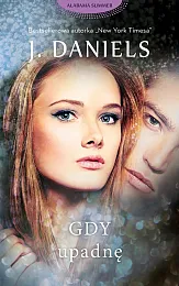 Gdy upadnęJ Daniels