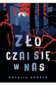 Zło czai się w nas Zło czai się w nas