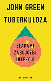 Tuberkuloza.John Green