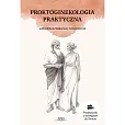 Proktoginekologia praktyczna Proktoginekologia praktyczna