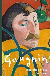 Gauguin. Biografia dzikusaSue Prideaux