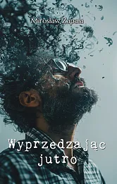 Wyprzedzając jutro Wyprzedzając jutro