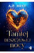 Tamtej deszczowej nocy Tamtej deszczowej nocy