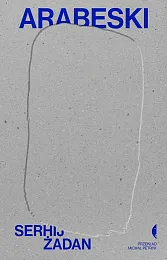 ArabeskiSerhij Żadan