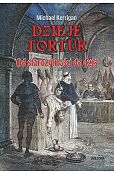 Dzieje tortur. Dzieje tortur.