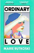 Ordinary Love Ordinary Love
